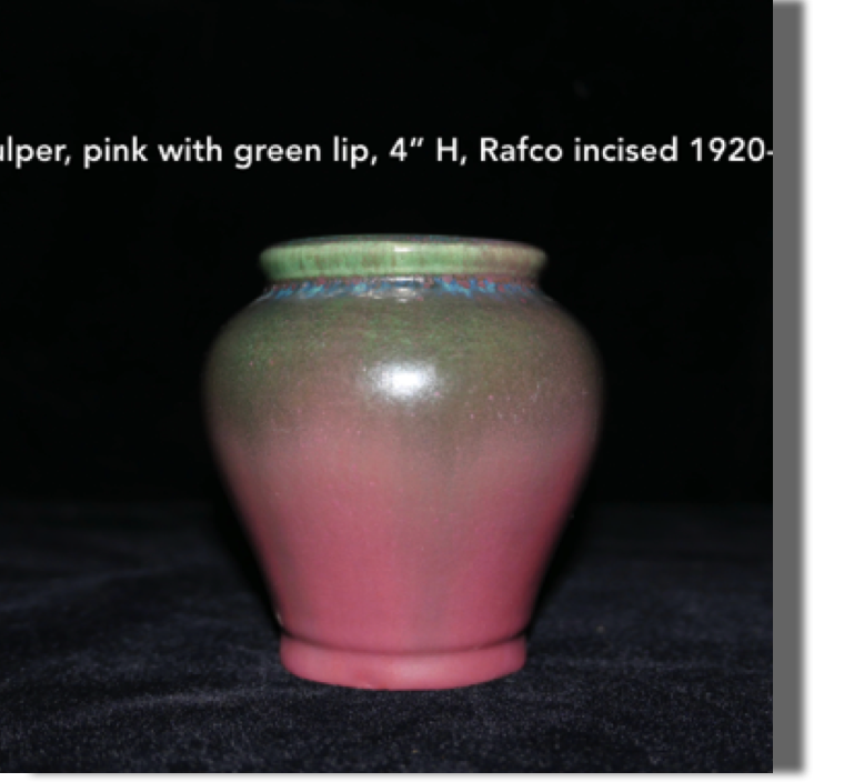 Fulper vase, pink with green lip, 4"high, Rafco, 1920- Martin Stangl became Fulper's ceramic engineer in 1911 and helped to invent a group of famille rose glazes